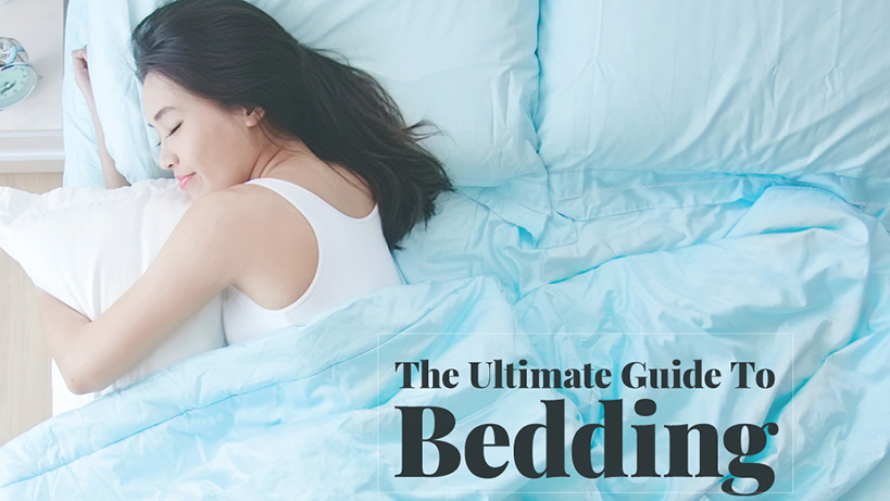 Guide To Sheets - The Ultimate Guide To Bedding