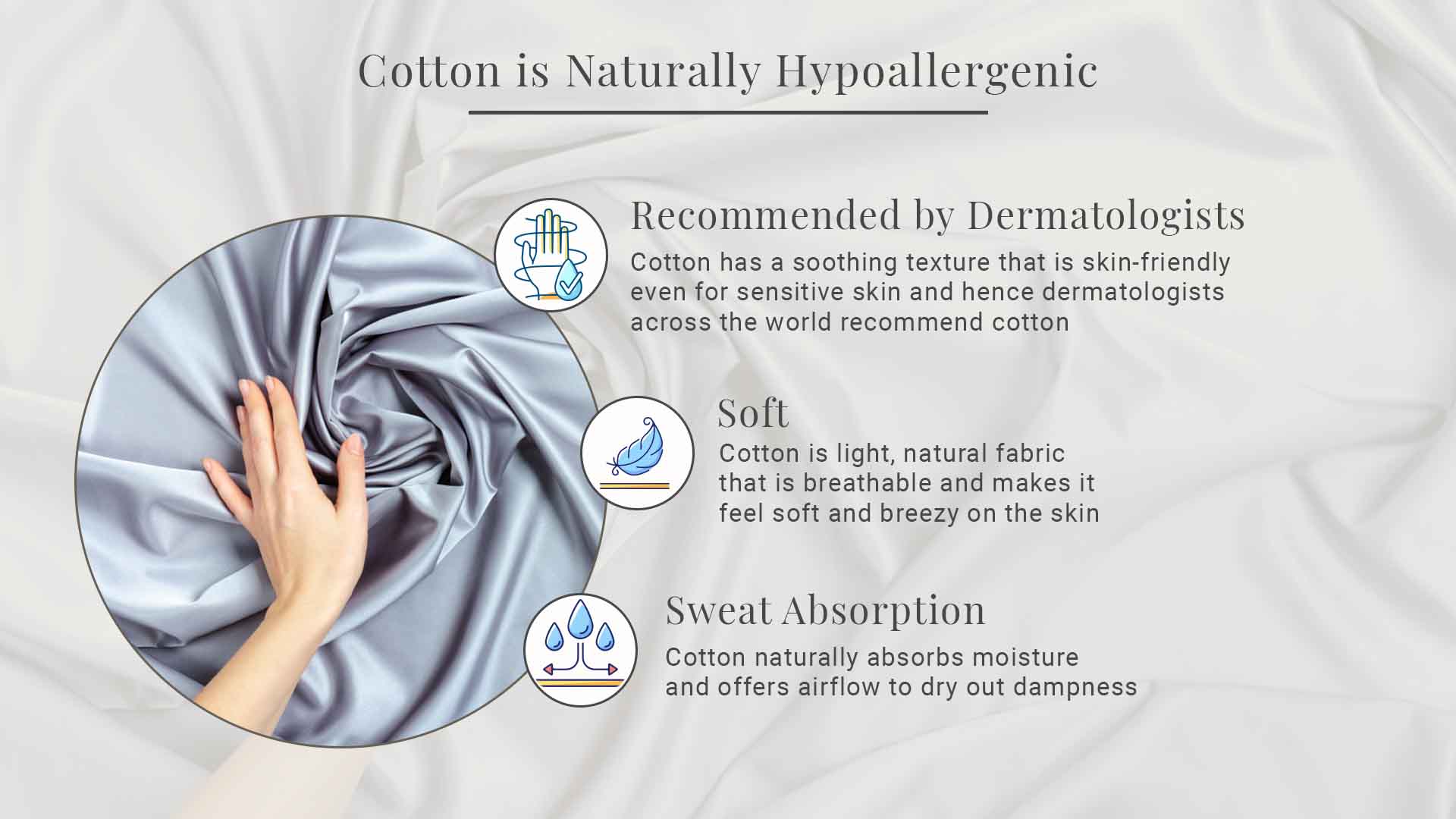 Cotton is Naturally Hypoallergenic